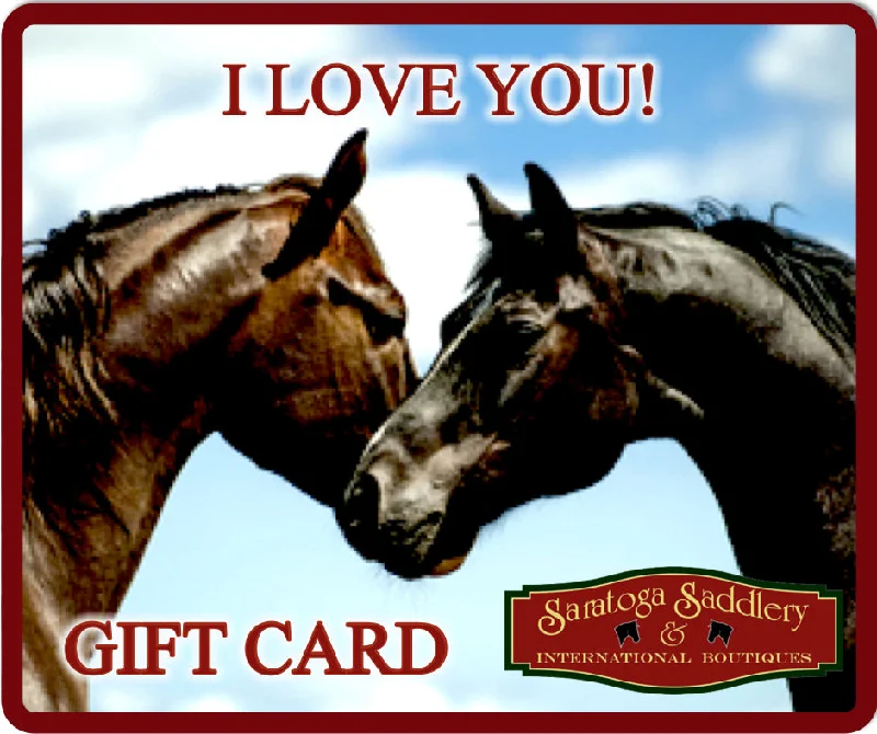 ONLINE Gift Card I LOVE YOU for EVERY Horse Lover